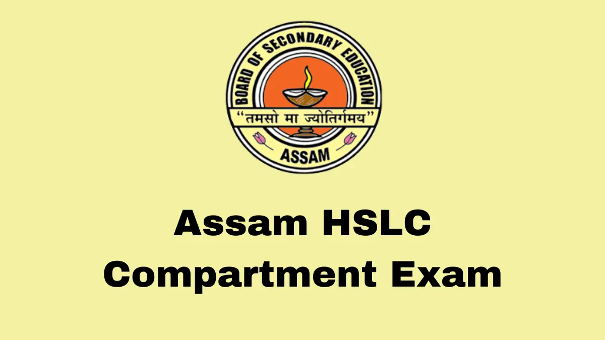 Assam HSLC Compartmental Exam Routine 2024