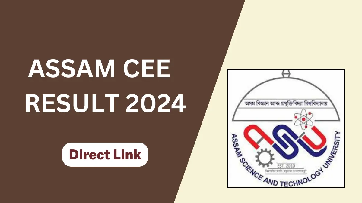 Assam CEE Result 2024, Check Cut Off Marks