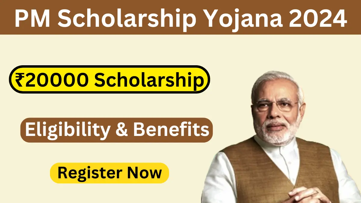 PM Scholarship Yojana 2024